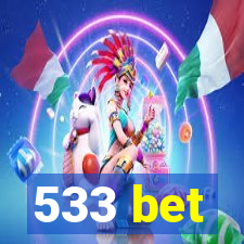 533 bet